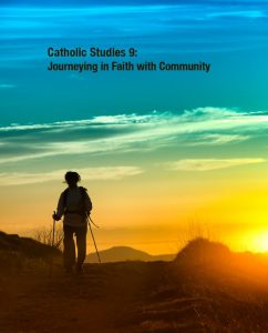 Cover Catholic Studies 9: Journeying in Faith with Community (B&W version)
