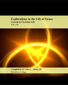 Cover Explorations in the Life of Grace: Growth in Christian Life